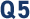 q5